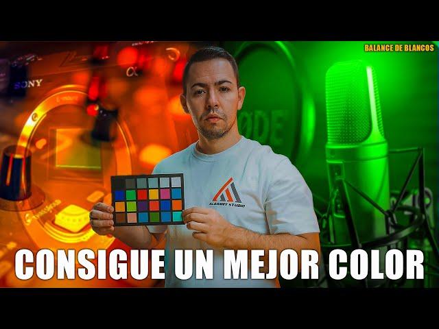  Consigue un MEJOR COLOR en tus VIDEOS gracias al BALANCE DE BLANCOS