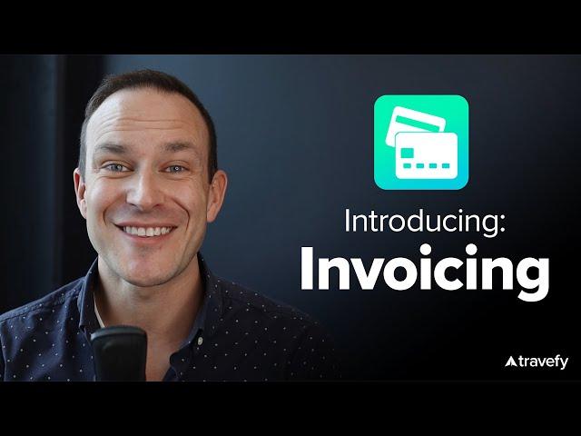 NEW: Invoicing with Travefy