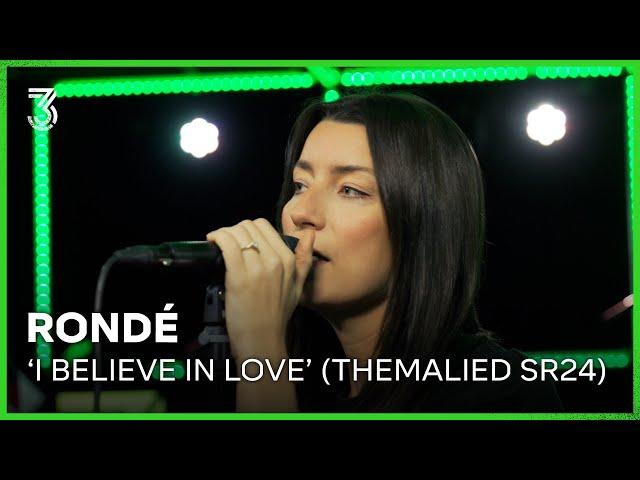 RONDÉ live met het 3FM Serious Request 2024 themalied ‘I Believe in Love’ | 3FM Live Box | NPO 3FM