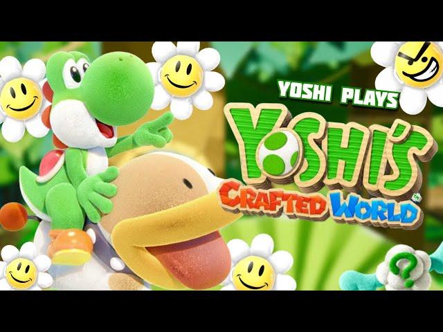 Yoshi plays - YOSHI'S CRAFTED WORLD !!!