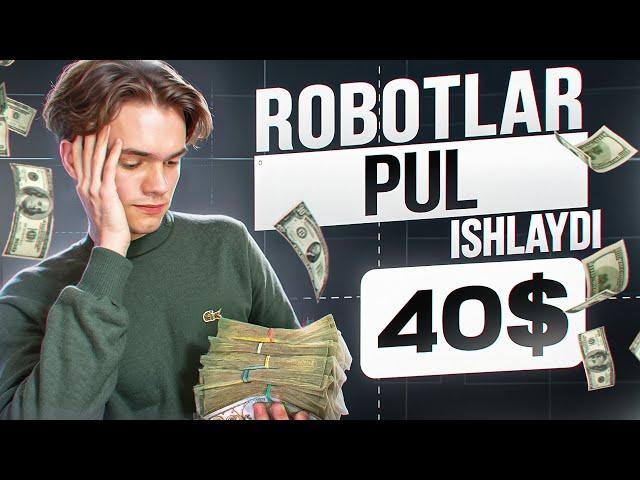 40$ Internetda oson pul ishlash 2024 | Robot avtomatik pul ishlaydi | Telefonda oson pul ishlash