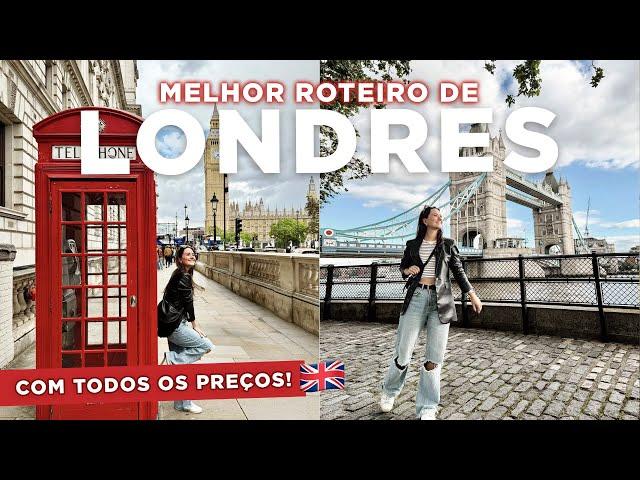 O QUE FAZER em LONDRES?  | ROTEIRO COMPLETO de 5 dias com PREÇOS!