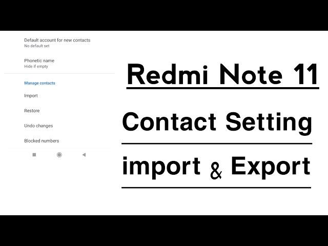 Redmi Note 11 Contact Settings Contact Import And Export