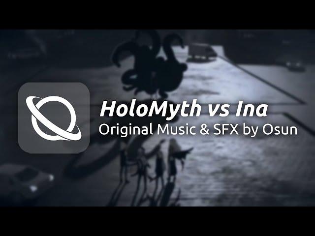 HoloMyth vs Ina Animation | Original Music & SFX by Osun