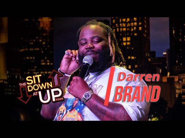 Darren Brand | Ep 015 THE SIT DOWN AT UPTOWN Full Episode | Stand Up Comedian Interview