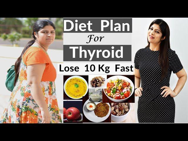 Thyroid Diet Plan For Weight Loss In Hindi | Weight Loss Thyroid diet plan In Hindi| Dr.Shikha Singh