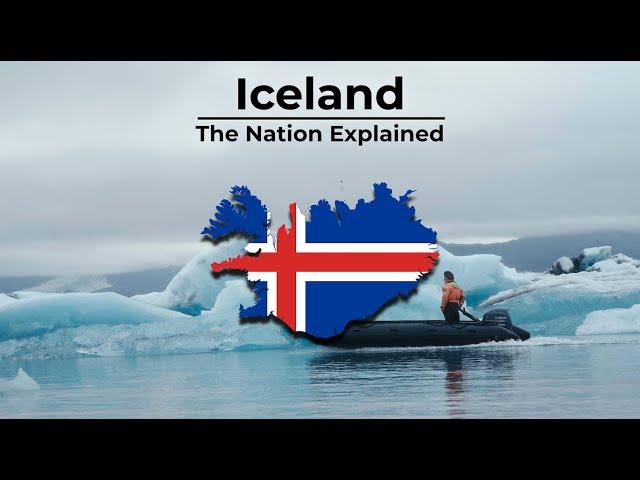 Iceland - The Nation Explained