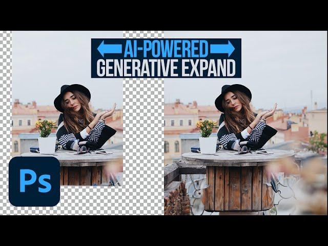 Expand Any Photo with AI Generative Expand in Photoshop