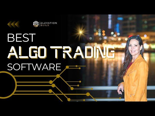 Algo Trading Software – Best Algorithmic Trading Software...