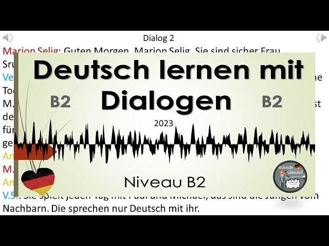 Dialoge B2 | Deutsch lernen durch Hören.