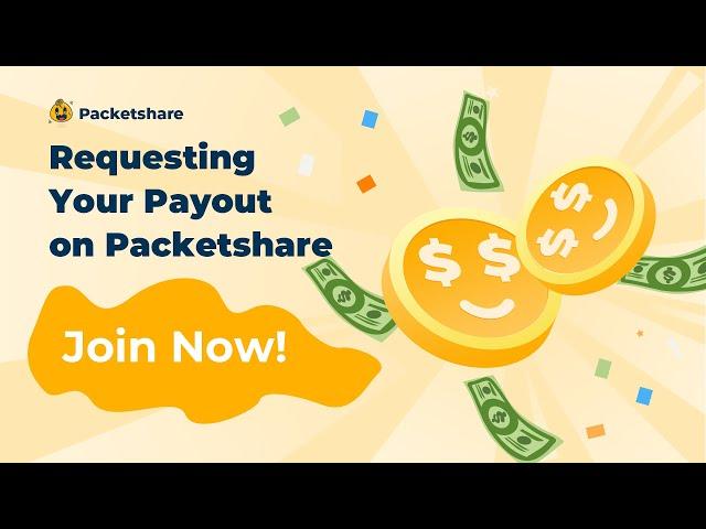 Step-by-Step Instructions: How to Request Your Payout on Packetshare?#earnmoneyonline