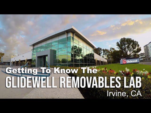 Getting To Know the Glidewell Removables Lab Operation