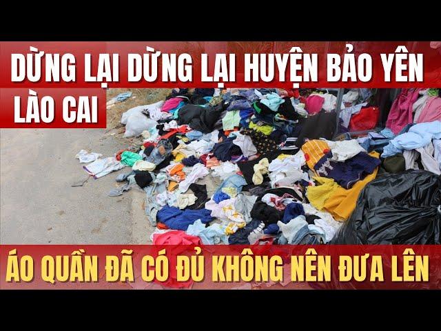 Dừng lại dừng lại Huyện Bảo Yên tỉnh Lào Cai áo quần đã có đủ rồi mạnh thường quận ơi khôg nhân thêm