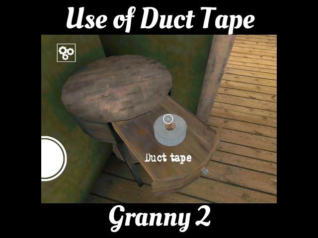 Use of Duct Tape  Granny 2 | tips&tricks | #granny #gaming #shortsviral #shorts #viral #tips&tricks