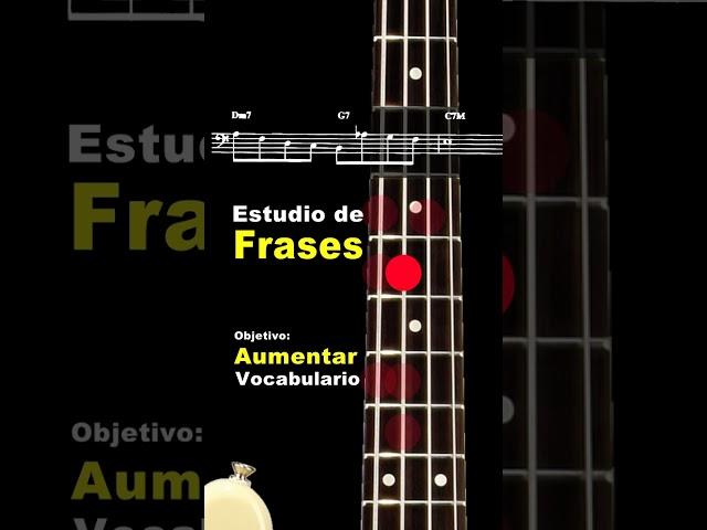 Estudio de Frases para Bajo - Bass Guitar Licks