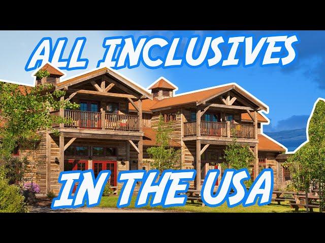 Top 5 All-Inclusive Resorts in the USA | Kid Friendly All Inclusive US