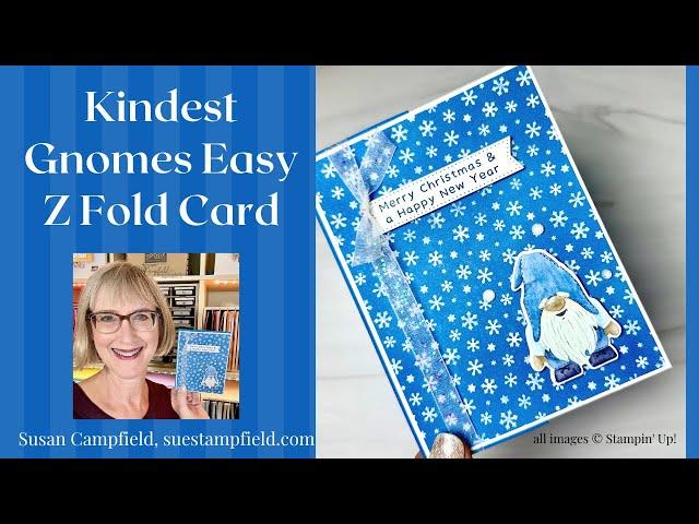 Kindest Gnomes Easy Z Fold Card