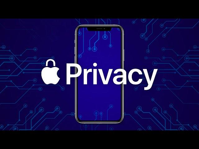 Why Apple Takes Privacy Seriously