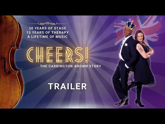 CHEERS! The Carrington-Brown Story • TRAILER • Preview