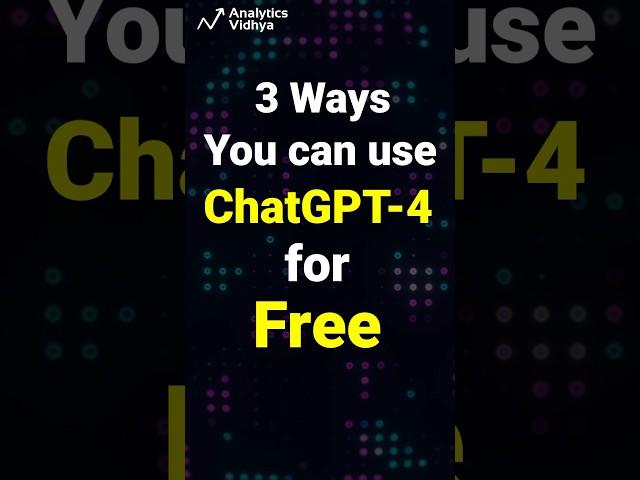 Three easy ways to use GPT 4 free ️