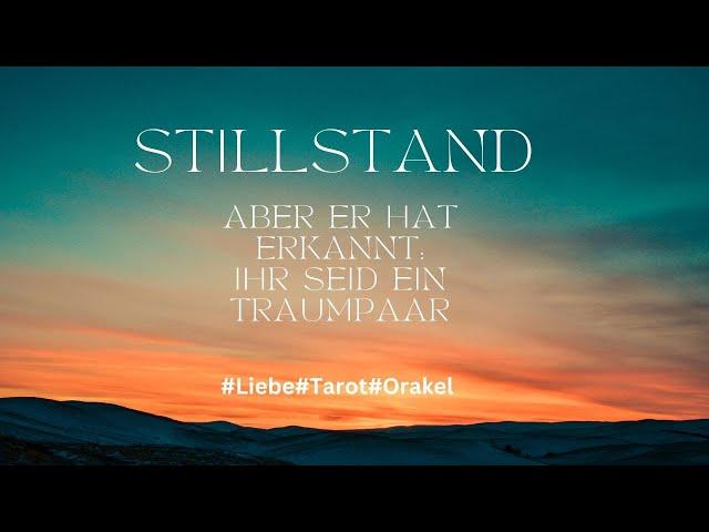 Stillstand - aber er hat erkannt, ihr seid ein Traumpaar