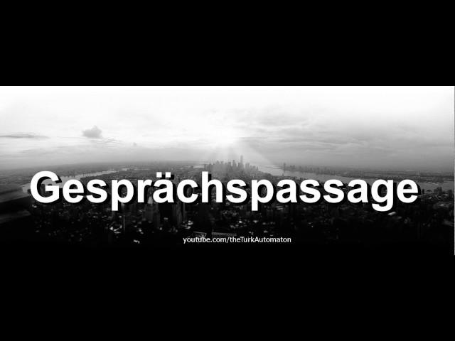 How to pronounce Gesprächspassage in German - Perfectly