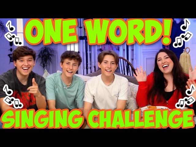 ONE WORD SINGING CHALLENGE!!! 