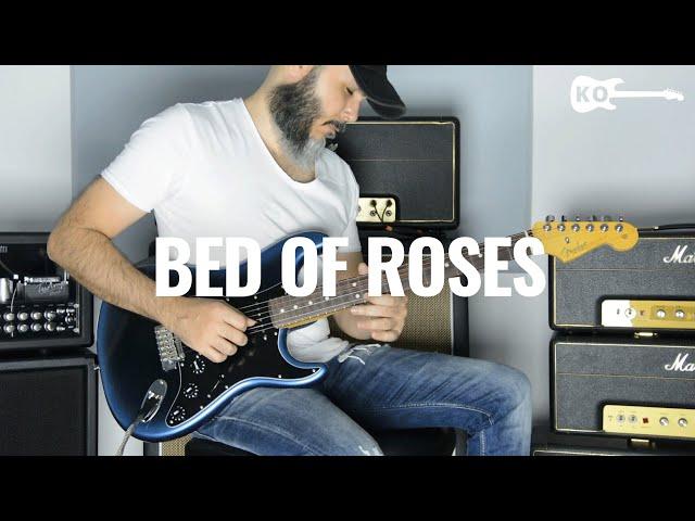 Bon Jovi - Bed of Roses - Electric Guitar Cover by Kfir Ochaion - Fender American Pro II