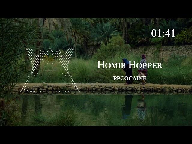 ppcocaine - Homie Hopper