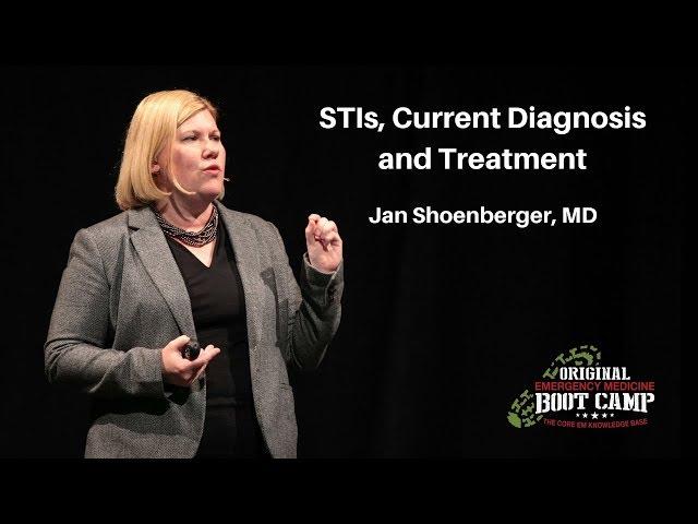 STIs, Current Diagnosis and Treatment | The EM Boot Camp Course