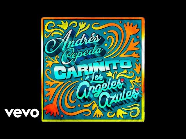 Andrés Cepeda & Los Ángeles Azules - Cariñito (Cover Audio)