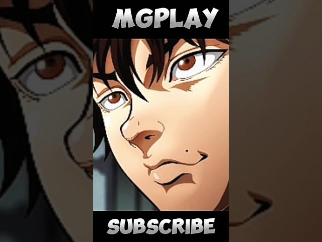 MGPLAY editing 4k quality  #baki #art #mgplay  #movie #anime #hanma #video #shorts #reels #new