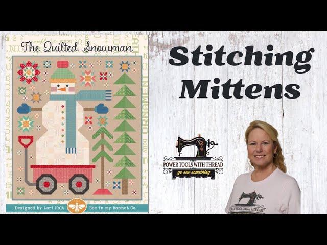 Black Friday Haul, Stitching Mittens for the Quilted Snowman, the Stitchuation Room, 12/17/24