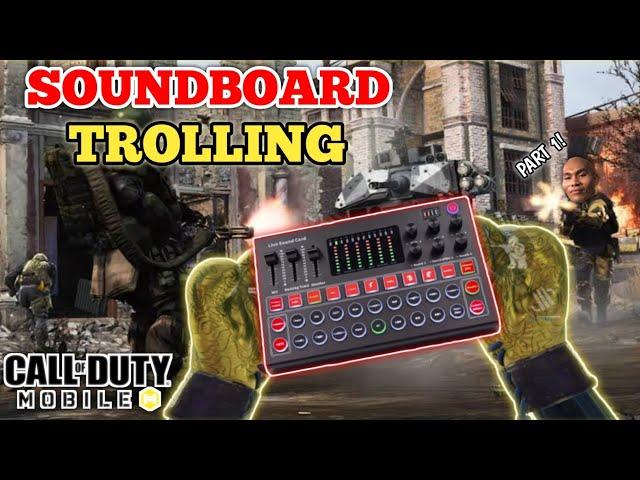 TROLLING CODM PLAYERS WITH MY SOUNDBOARD!  | CALL OF DUTY MOBILE