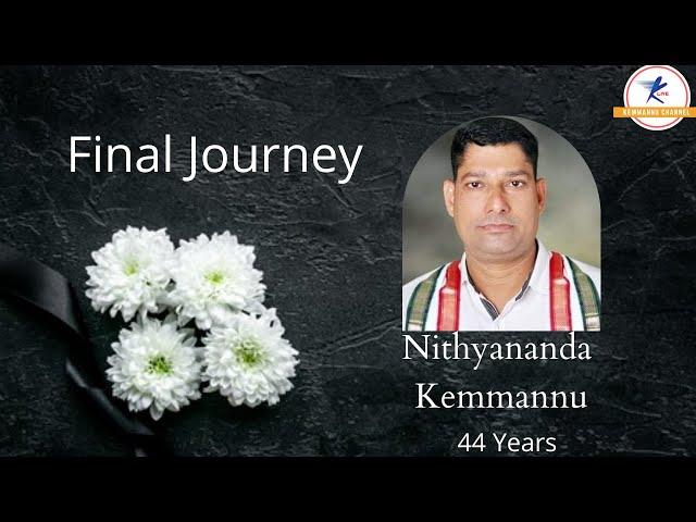 Final Journey of Nithyananda, Kemmannu