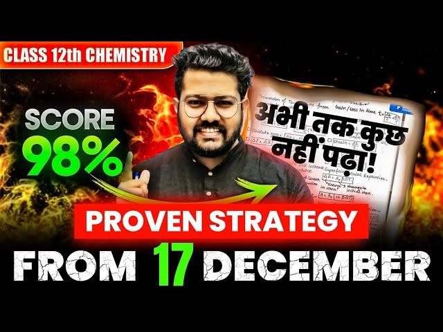 How to Score 95% in Chemistry in Last 45 Days | Class 12 Boards 2025 | Bharat Panchal