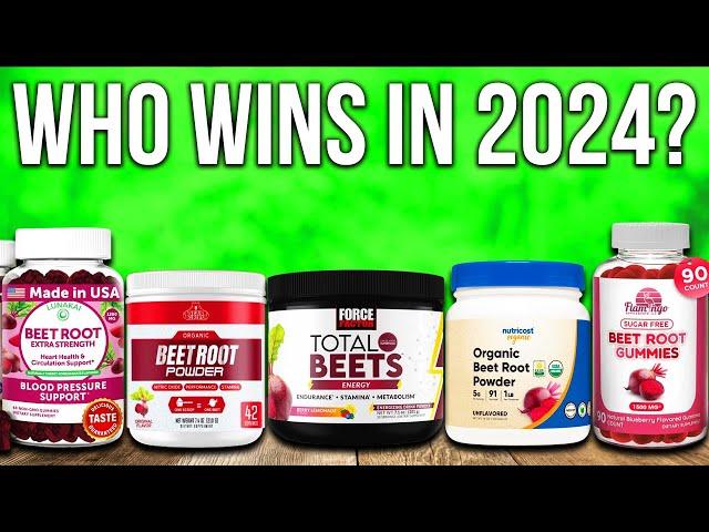 TOP 5 Best Beet Supplements of 2024