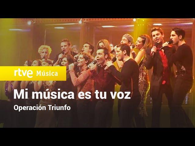 “MI MÚSICA ES TU VOZ” - Grupal | OPERACIÓN TRIUNFO