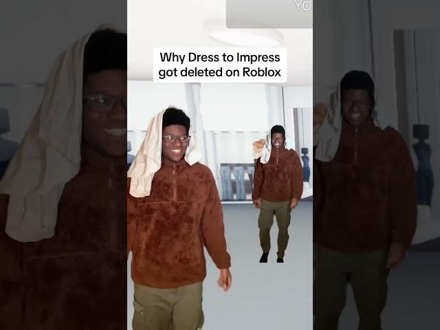 Why Dress to Impress got deleted on Roblox