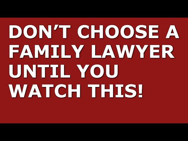 How to Find a Good Family Lawyer | Step-by-Step Guide