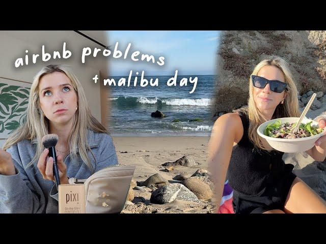 an expensive fix for my Airbnb + malibu day 