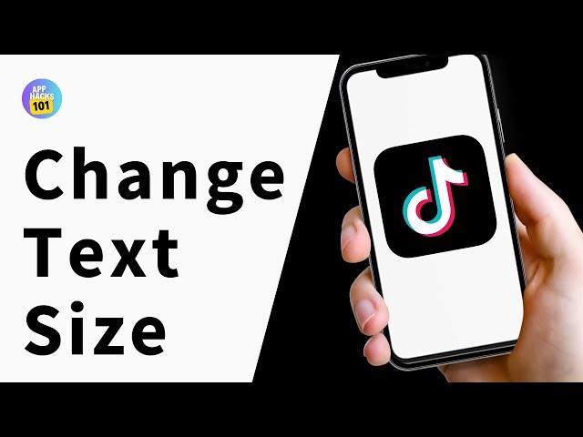 How to Change Text Size on TikTok (New Update)