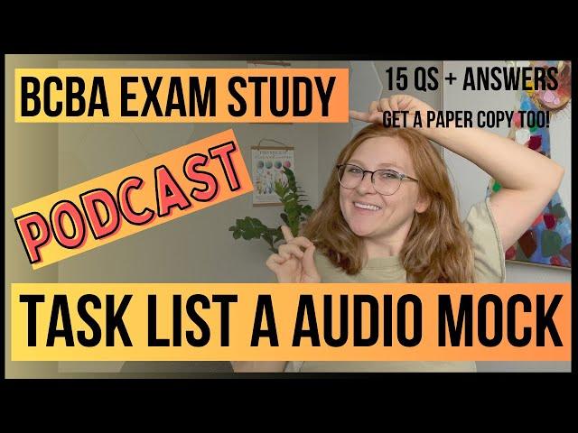 Study BCBA Exam | Audio Mock | Task List A + Study Tips | Hard like the Exam! How Will You score?