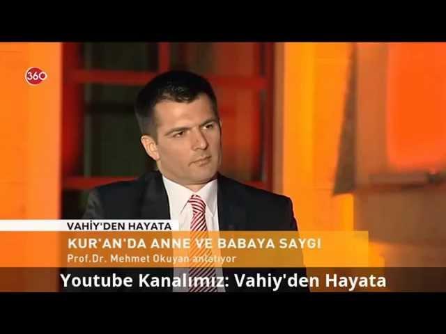 Anne Babaya İyilik - Prof. Dr. Mehmet Okuyan | HD