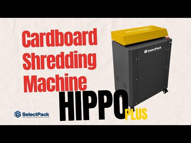Cardboard Shredding Machine Hippo Plus - How to Use | SelectPack
