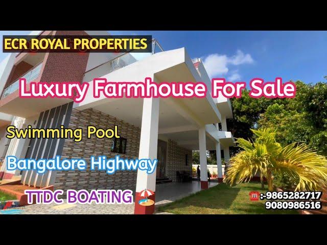 1433ECR LUXURY FARMHOUSE FOR SALE CHEYYUR️BANGALORE HIGHWAY️ SWIMMING️RESORTFARMLAND️MR.ASHI