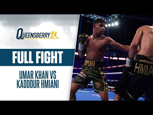 FULL FIGHT | Umar Khan vs Kaddour Hmiani | 8 rounds in the bank as Umar Khan picks up his 10th win