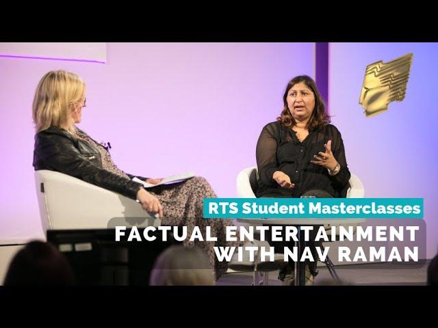 RTS Student Masterclasses 2018 | Factual Entertainment