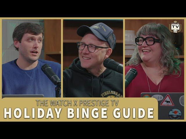 The Ringer Guide to Holiday Bingeing | 'The Watch' x 'Prestige TV' Crossover