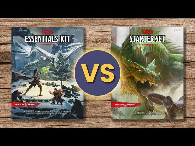 DnD Essentials Kit or Starter Set: Which one?